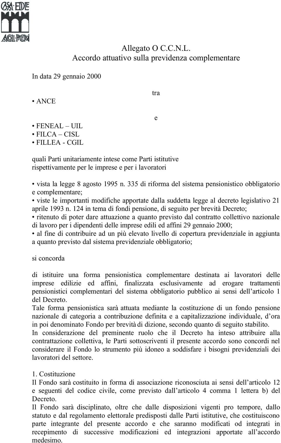 lavoratori vista la legge 8 agosto 1995 n.