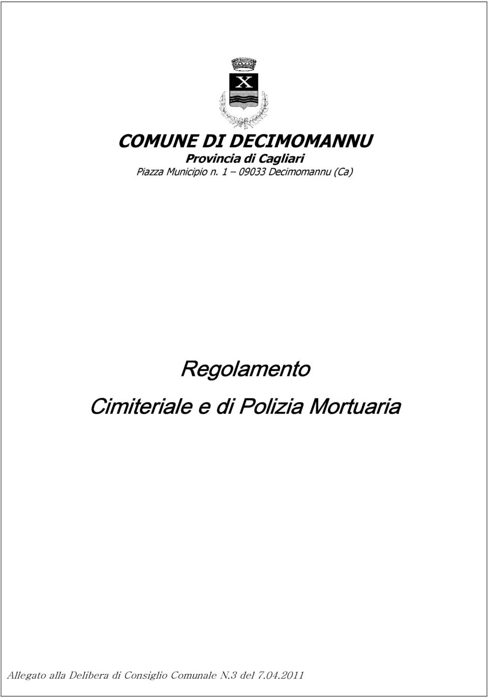 1 09033 Decimomannu (Ca) Regolamento Cimiteriale