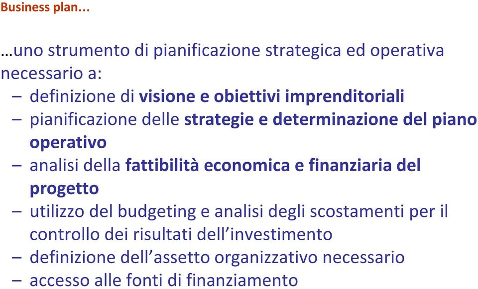 fattibilità economica e finanziaria del progetto utilizzo del budgeting e analisi degli scostamenti per il