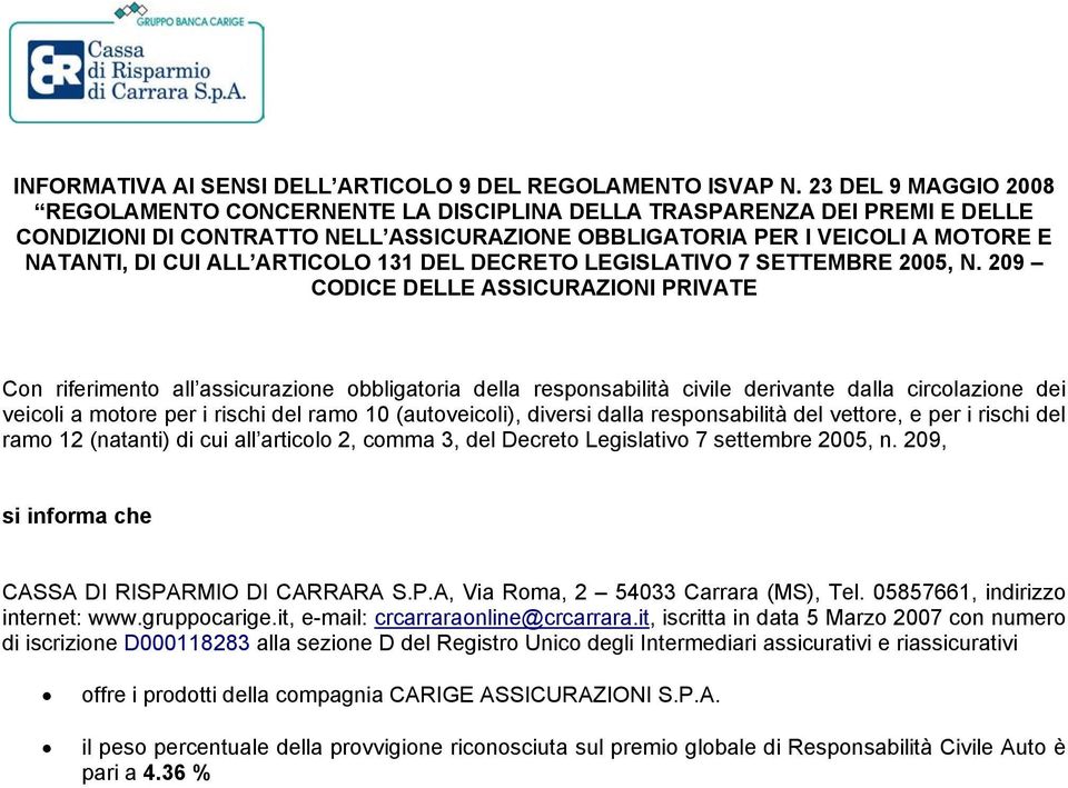 it, e-mail: crcarraraonline@crcarrara.