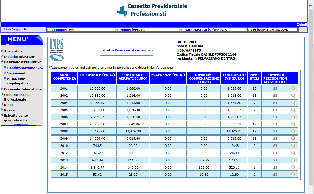Posizione Assicurativa La pagina «Rendicontazione GS», presente sotto la