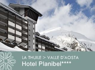 Planibel Hotel La Thuile (AO) - Val d Aosta Attiguo alla scuola di sci e alla partenza degli impianti di risalita. Siamo a La Thuile, a 1450 Mt.
