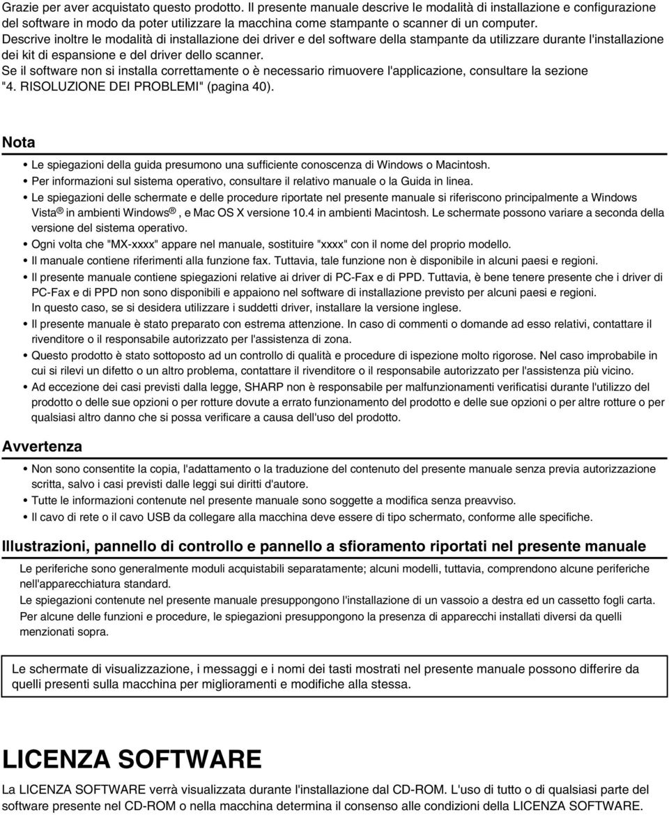 Descrive inoltre le modalità di installazione dei driver e del software della stampante da utilizzare durante l'installazione dei kit di espansione e del driver dello scanner.