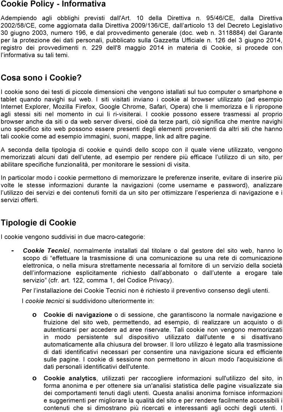 3118884) del Garante per la protezione dei dati personali, pubblicato sulla Gazzetta Ufficiale n. 126 del 3 giugno 2014, registro dei provvedimenti n.