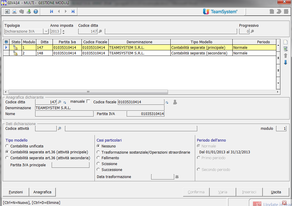 modello Contabilità separata art.36 attività secondaria mentre selezionando la prima riga (nell esempio la ditta 147) come Tipo modello si opterà per il parametro Contabilità principale.