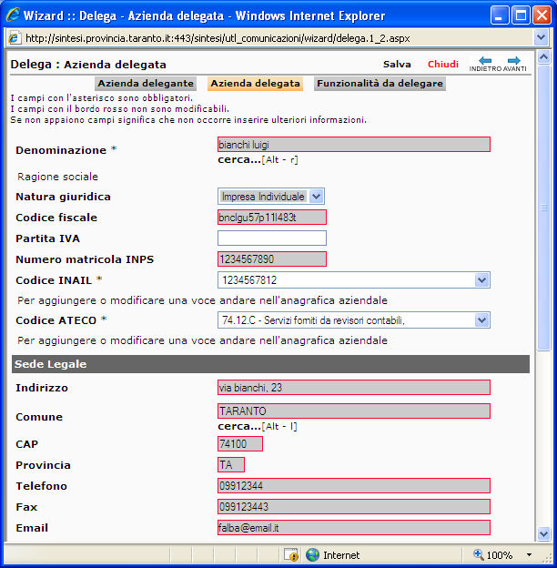 10. La finestra riporta tutti i dati dell Azienda delegata: - campi con dati già compilati (quelli della registrazione)aventi bordi rossi e sfondo di colore grigio NON MODIFICABILI - campi aventi