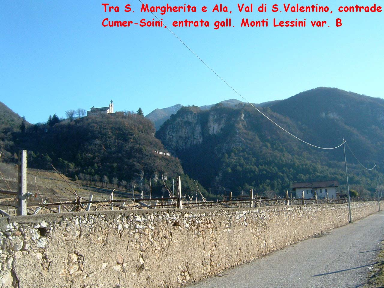 Tra S. Margherita e Ala, Val di S.