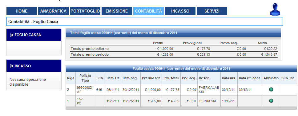 Il totale dell incasso compare automaticamente. Confermare o modificare la Data pagamento cliente e il Mezzo di pagamento.