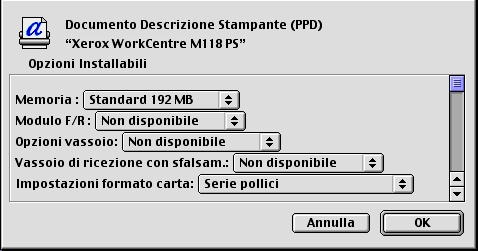 5 Con computer Macintosh (2) Individuare e selezionare il modello della propria stampante all'interno dell'elenco e scegliere [Seleziona]. Il file PPD della macchina è impostato. 5.