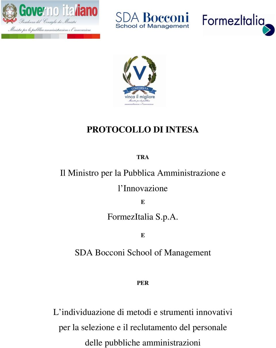 E SDA Bocconi School of Management PER L individuazione di metodi e