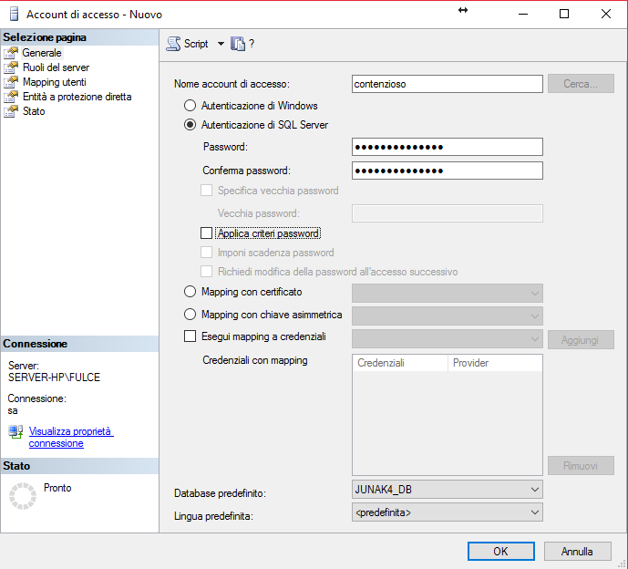 Inserire Nome account di accesso contenzioso Selezionare Autenticazione di SQL Server Inserire Password