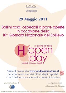A. (H)Open Day Obbiettivo: offrire servizi gratuiti (convegni, visite, esami strumentali, consulenze ed altre attività dedicate) da parte degli ospedali con i Bollini Rosa in occasione di Giornate