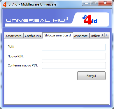 1. Avvia il programma Bit4id Smart Card Manager 2. Vai sulla tab Sblocca smart card : 3. Inserisci il PUK e due volte il nuovo PIN e conferma con Esegui.!! ATTENZIONE!