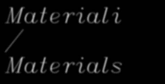 Materiali / Materials COLOURS