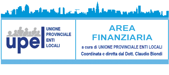 La Newsletter di UPEL AREA FINANZIARIA A cura di Unione Provinciale Enti Locali Newsletter n. 2 23 maggio 2016 www.upel.va.