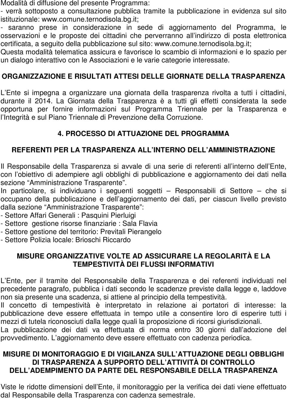 pubblicazione sul sito: www.comune.ternodisola.bg.