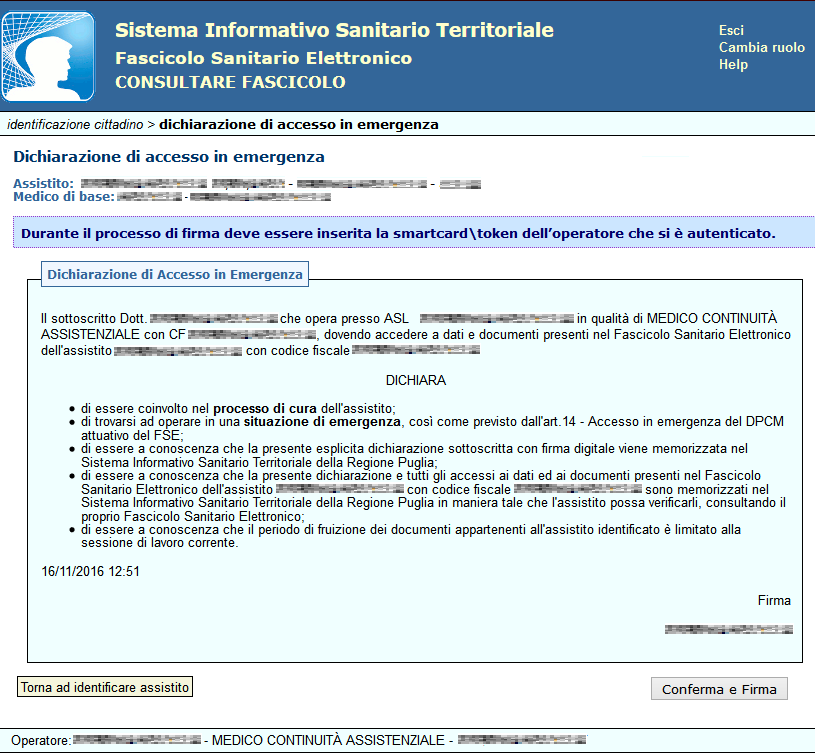 . Figura 41 Nel caso in cui l assistito abbia fornito il consenso alla consultazione di dati e documenti del proprio Fascicolo Sanitario Elettronico ai medici dell emergenza, non sarà richiesto di