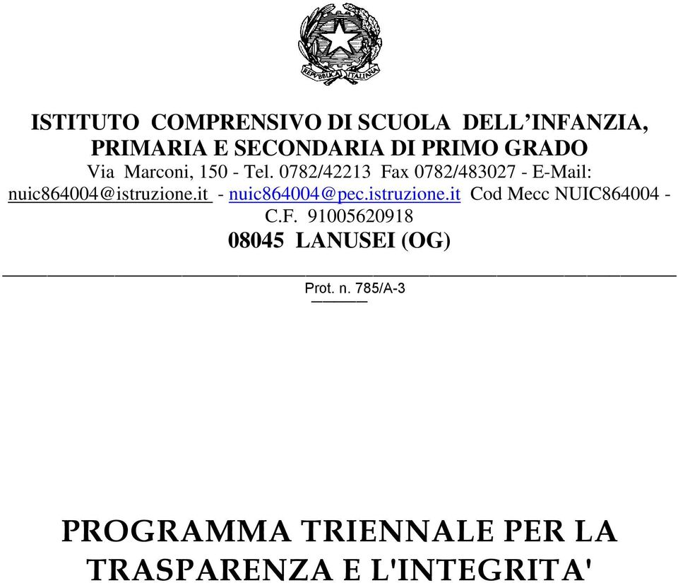 0782/42213 Fax 0782/483027 - E-Mail: nuic864004@istruzione.it - nuic864004@pec.