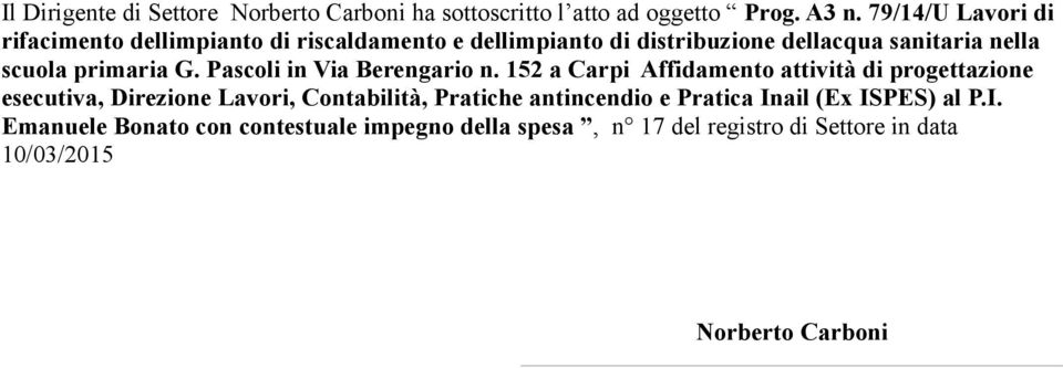 primaria G. Pascoli in Via Berengario n.