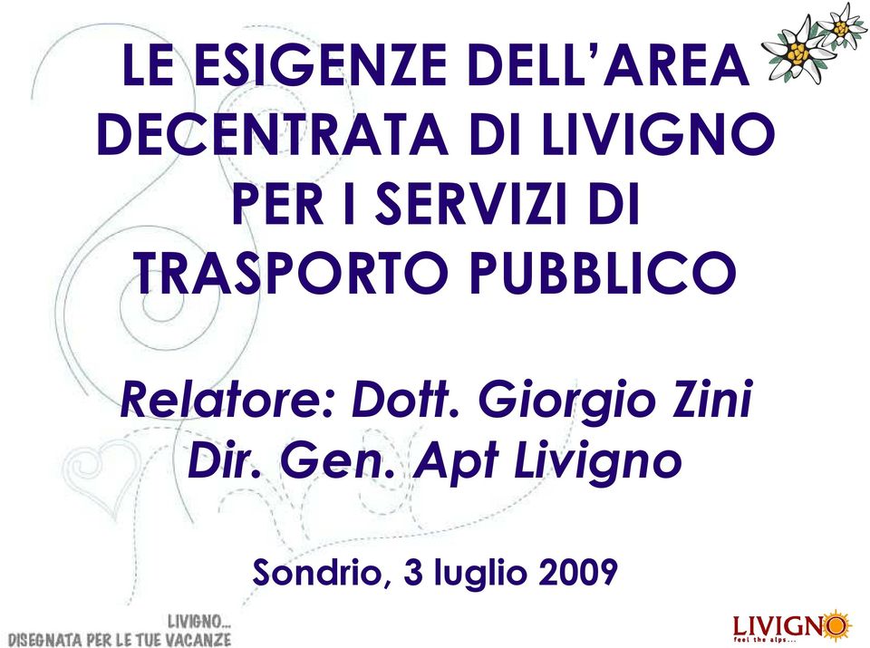 PUBBLICO Relatore: Dott.