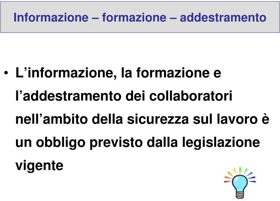 dei collaboratori nell ambito della sicurezza