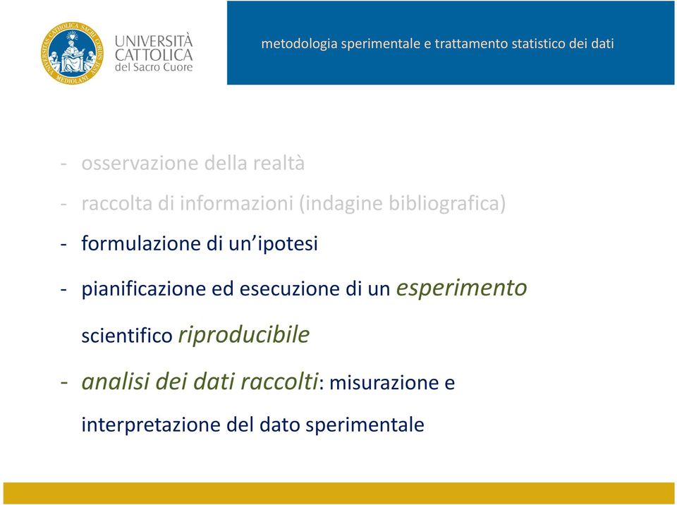 esecuzione di un esperimento scientifico riproducibile analisi