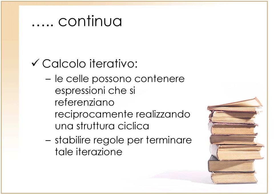 referenziano reciprocamente realizzando una