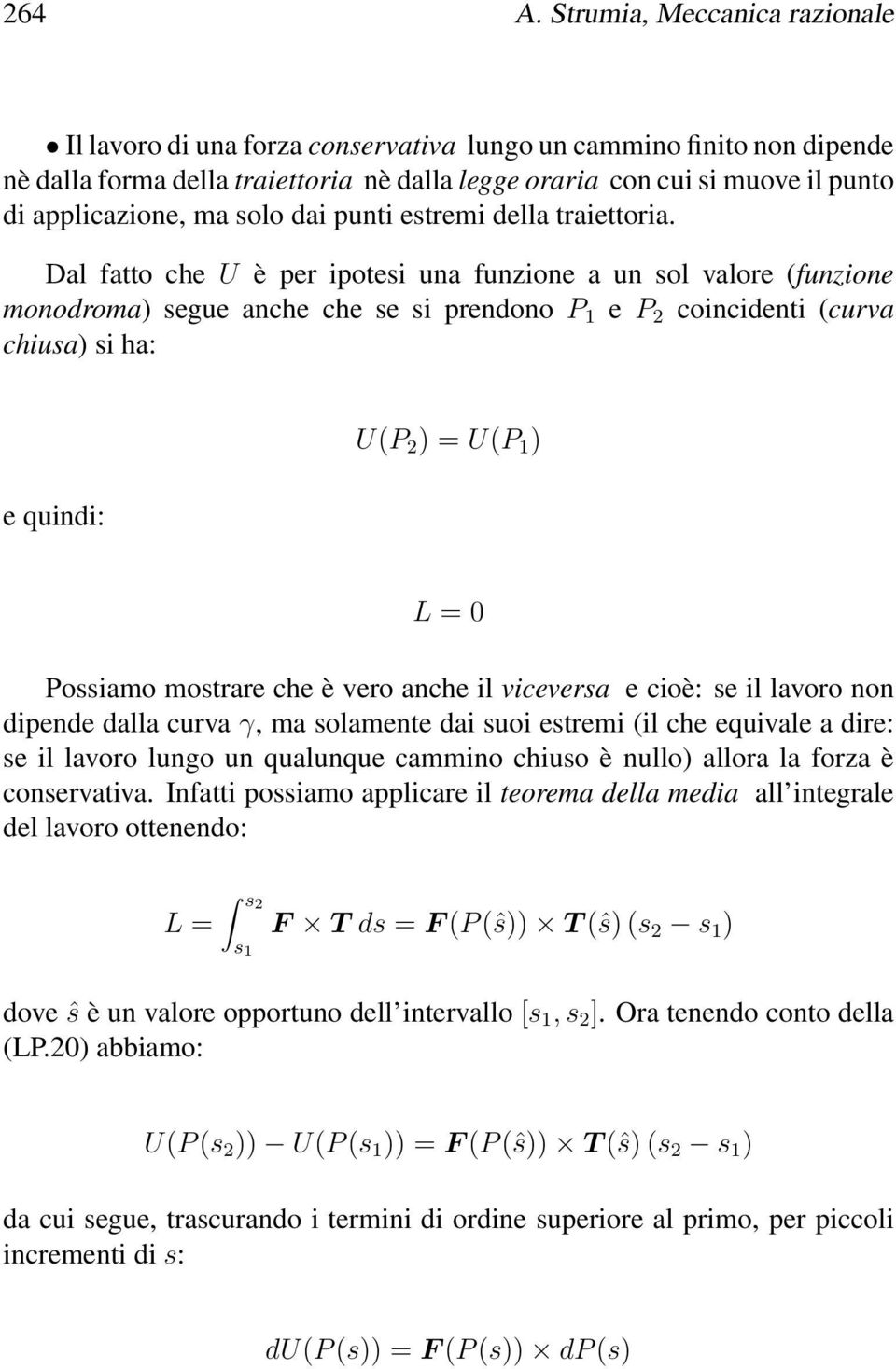 ma solo dai punti estremi della traiettoria.