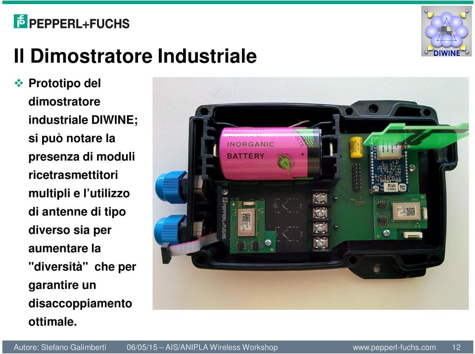 e l utilizzo di antenne di tipo diverso sia per aumentare la