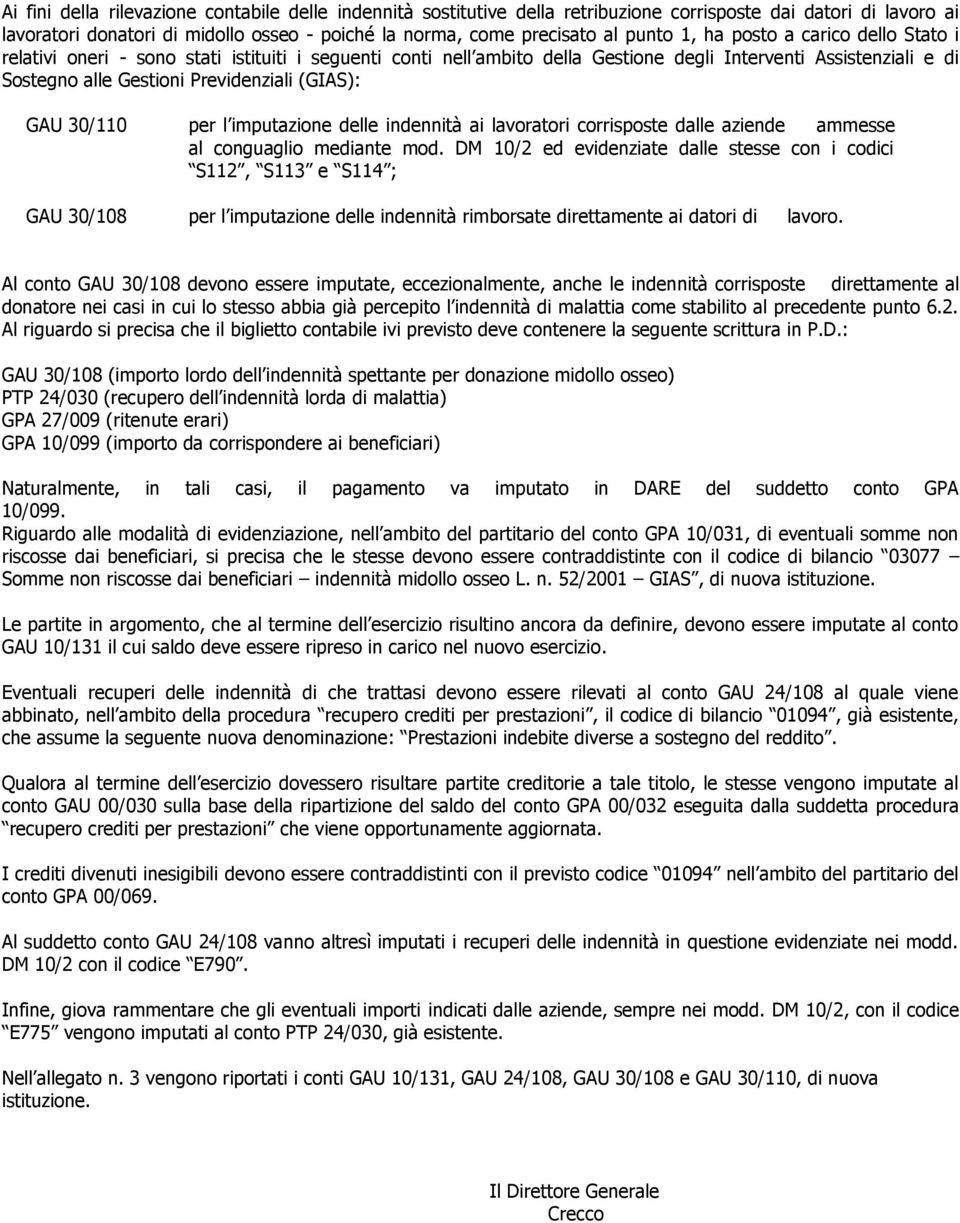 GAU 30/110 per l imputazione delle indennità ai lavoratori corrisposte dalle aziende ammesse al conguaglio mediante mod.