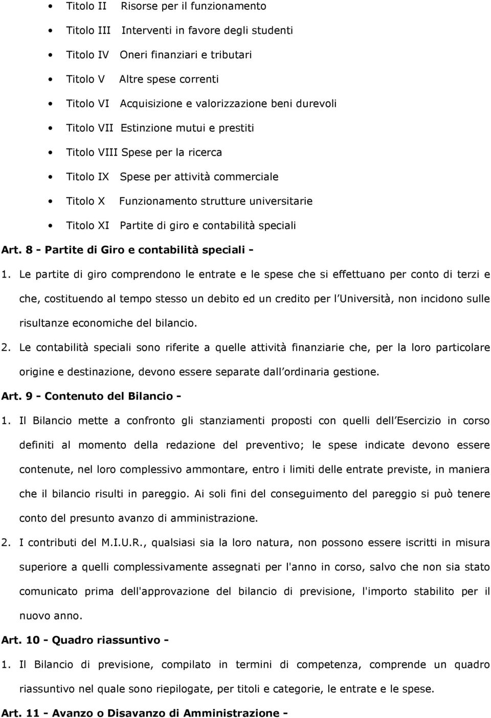 contabilità speciali Art. 8 - Partite di Giro e contabilità speciali - 1.