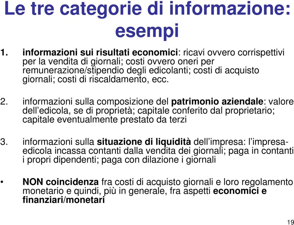 di riscaldamento, ecc. 2.