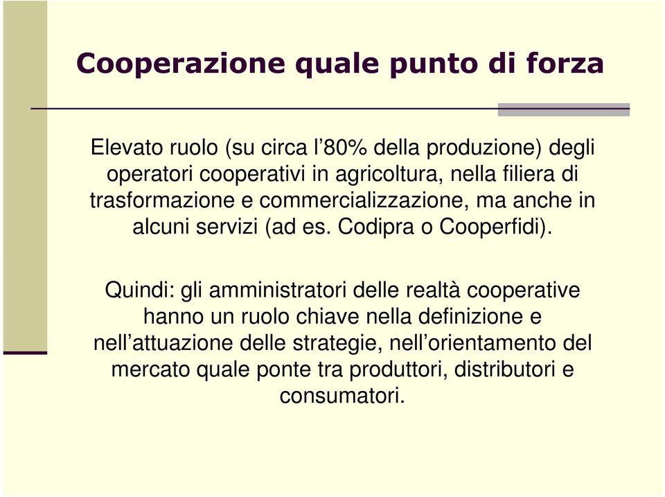 Codipra o Cooperfidi).