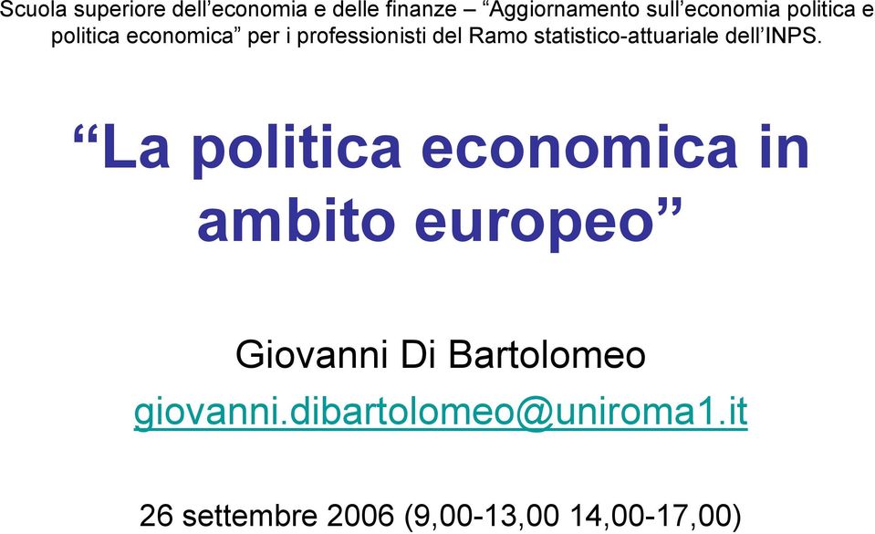 statistico-attuariale dell INPS.