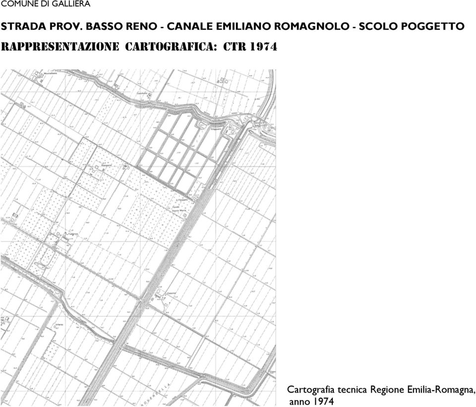 SCOLO POGGETTO RAPPRESENTAZIONE CARTOGRAFICA: