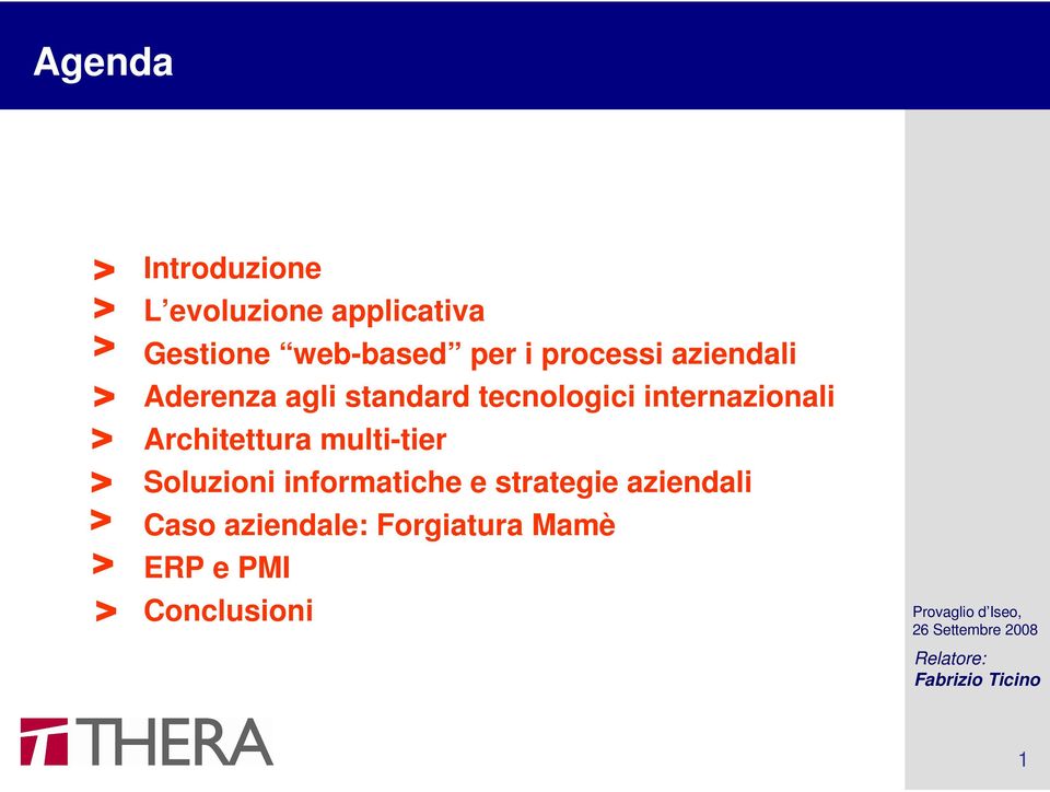 internazionali Architettura multi-tier Soluzioni informatiche e