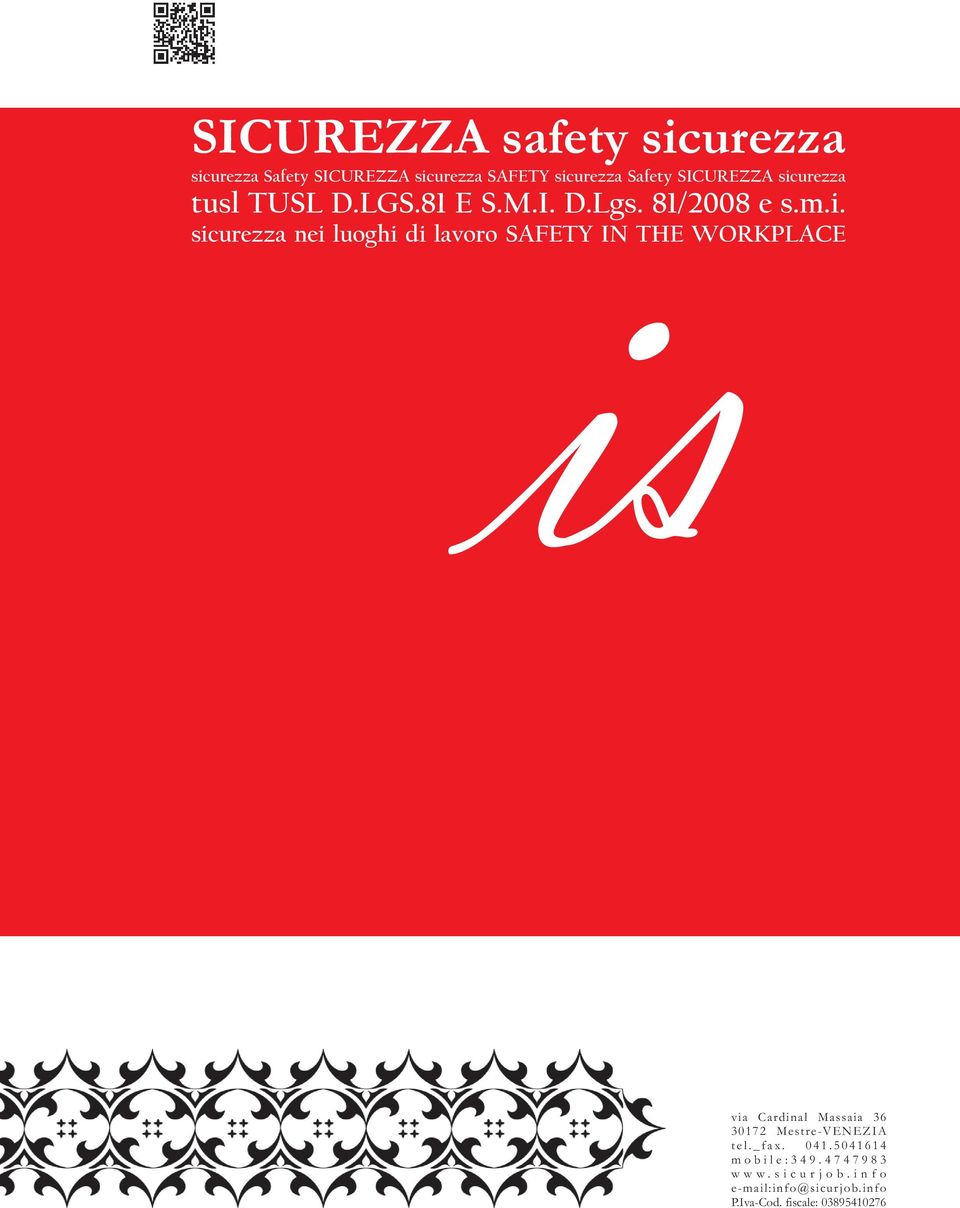 THE WORKPLACE via Cardinal Massaia 36 30172 Mestre-VENEZIA t e l. _ f a x. 0 4 1.