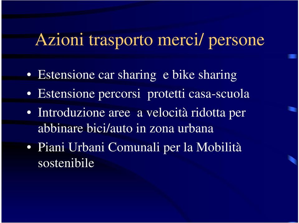 Introduzione aree a velocità ridotta per abbinare