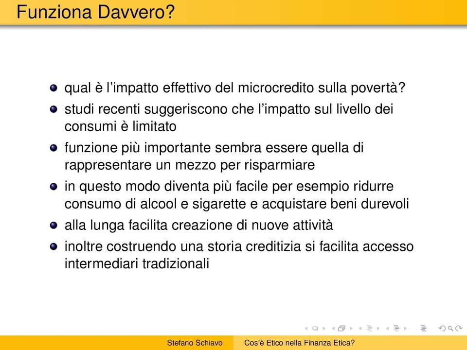 di rappresentare un mezzo per risparmiare in questo modo diventa più facile per esempio ridurre consumo di alcool e