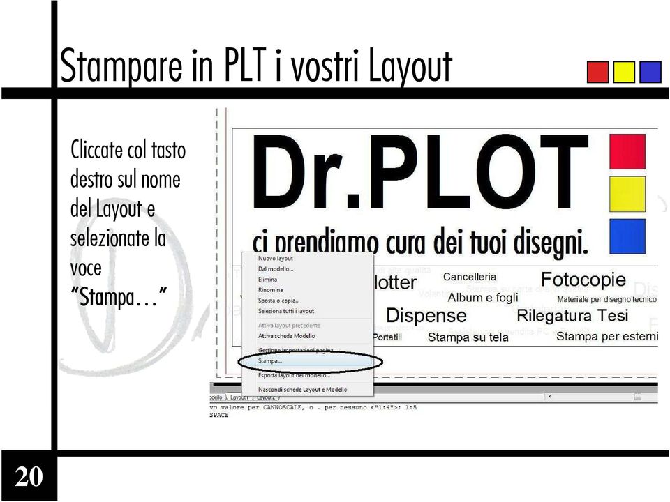 destro sul nome del Layout e