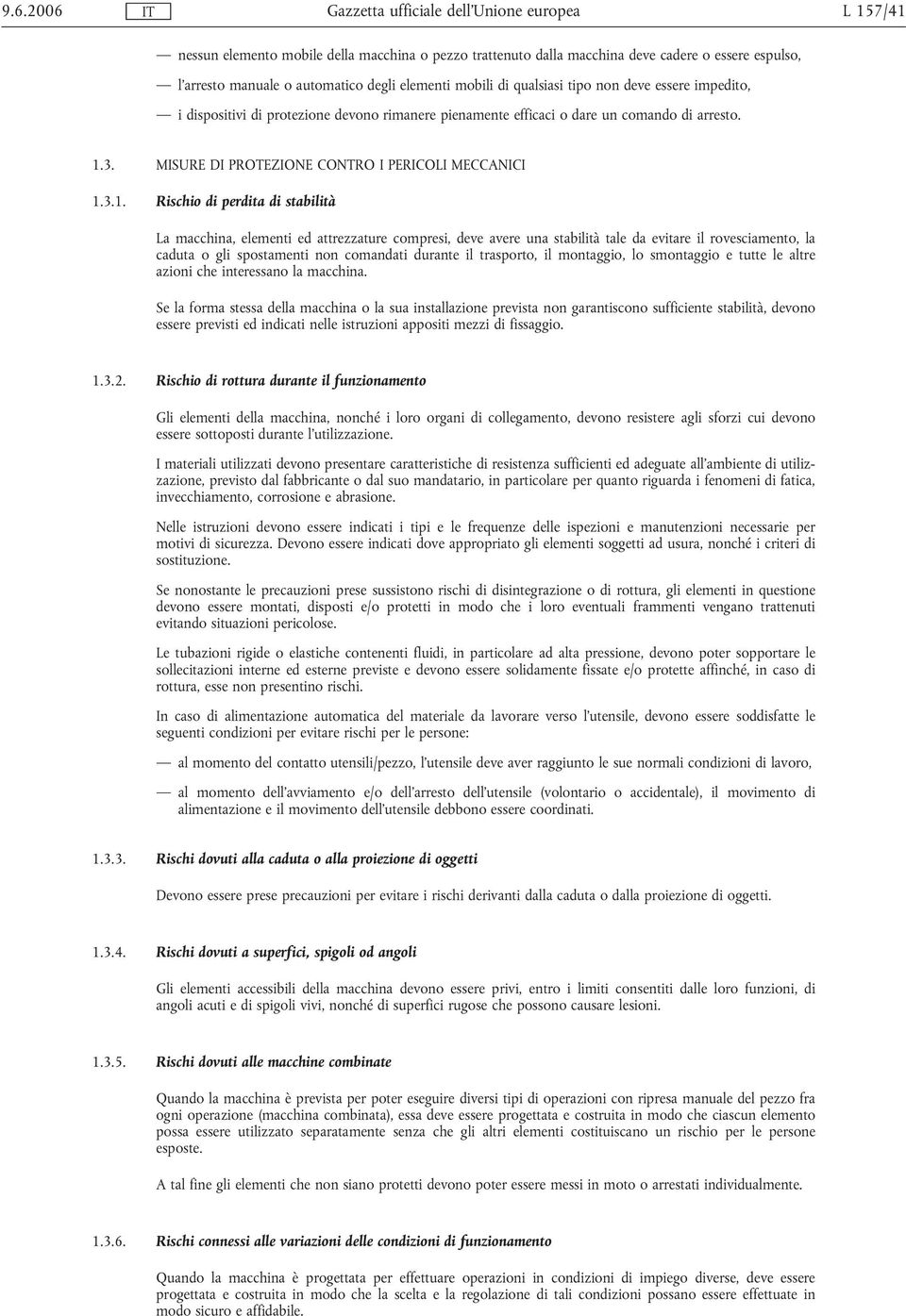 3. MISURE DI PROTEZIONE CONTRO I PERICOLI MECCANICI 1.