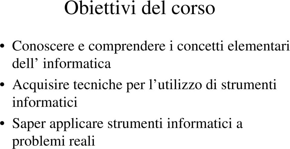 tecniche per l utilizzo di strumenti informatici