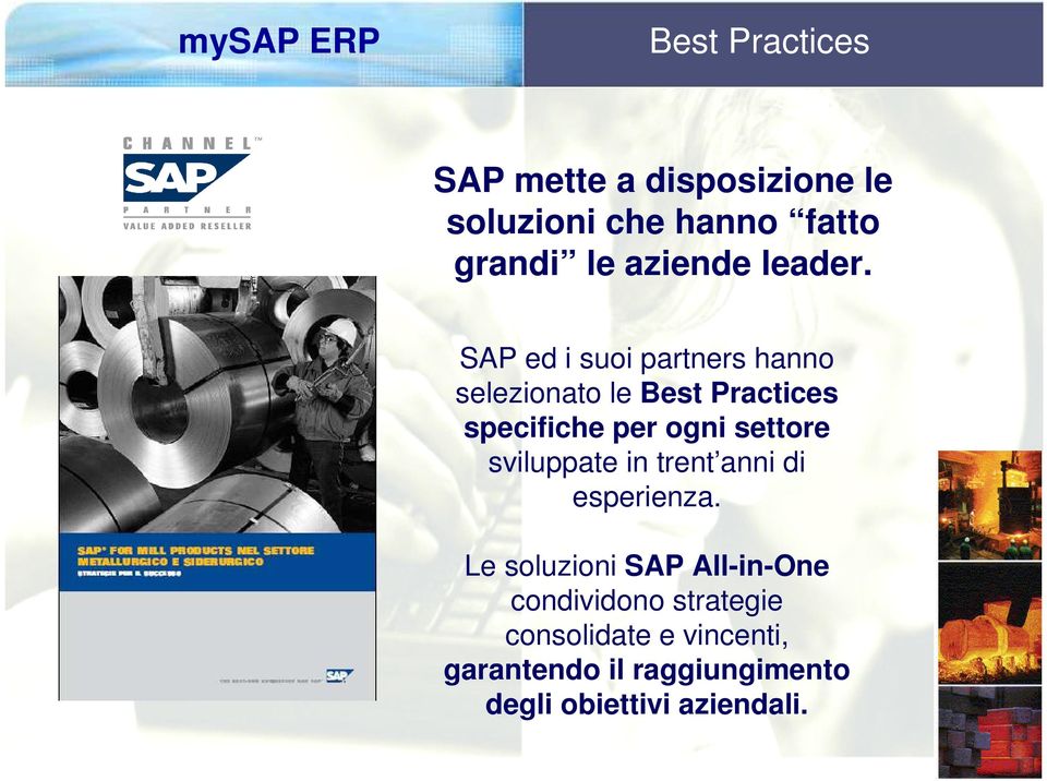 SAP ed i suoi partners hanno selezionato le Best Practices specifiche per ogni settore