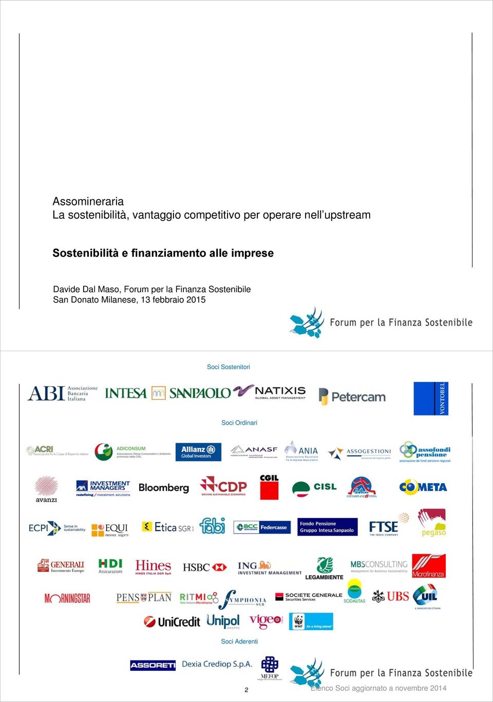 Forum per la Finanza Sostenibile San Donato Milanese, 13 febbraio 2015