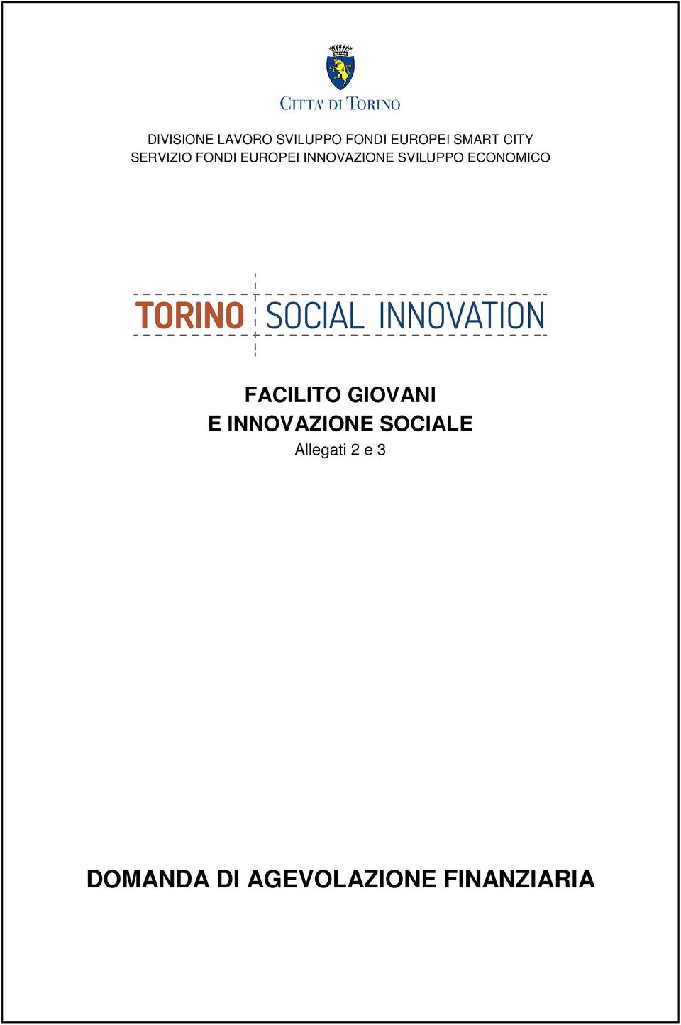 ECONOMICO FACILITO GIOVANI E INNOVAZIONE SOCIALE