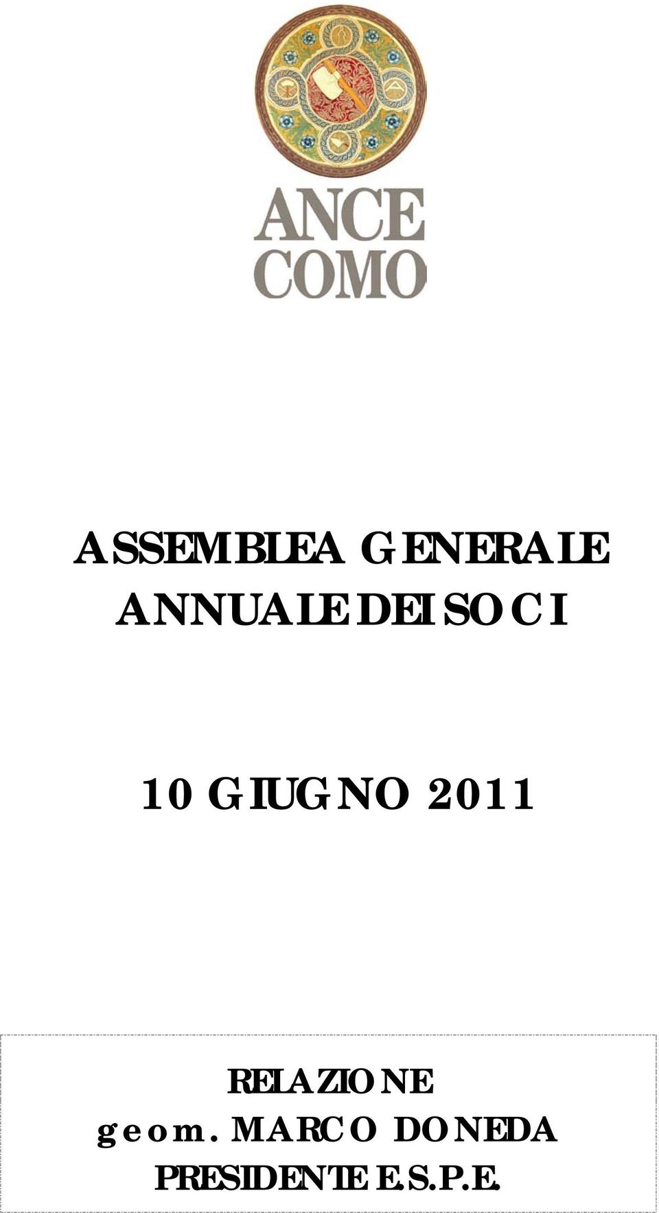 GIUGNO 2011 RELAZIONE