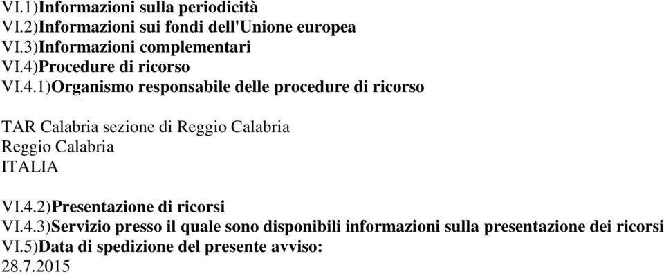 Procedure di ricorso VI.4.