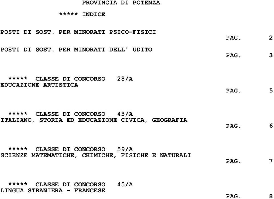 5 ***** CLASSE DI CONCORSO 43/A ITALIANO, STORIA ED EDUCAZIONE CIVICA, GEOGRAFIA PAG.