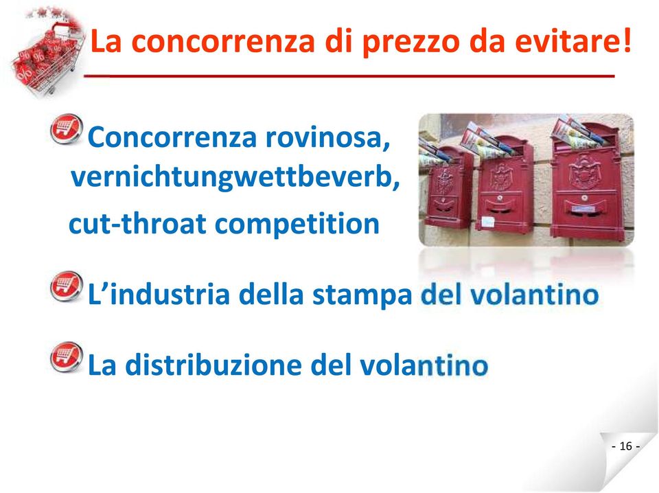 cut-throat competition L industria della