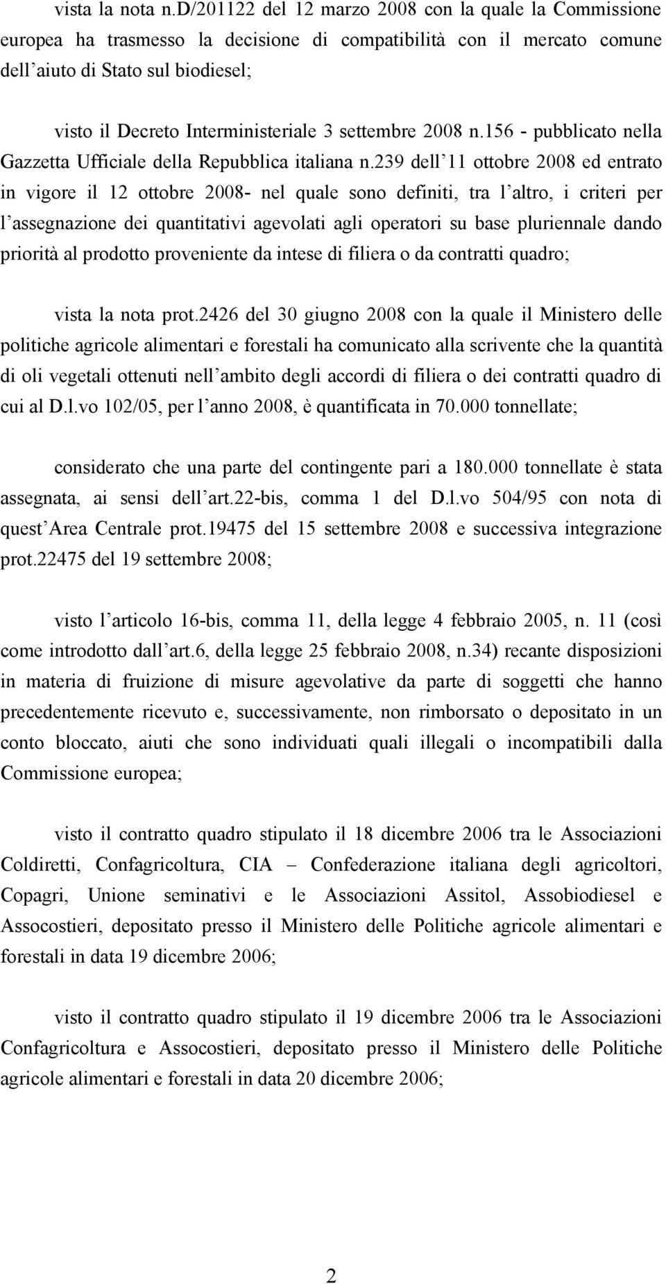 settembre 2008 n.156 - pubblicato nella Gazzetta Ufficiale della Repubblica italiana n.